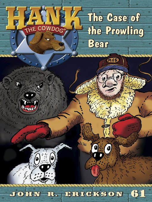 Title details for The Case of the Prowling Bear by John R. Erickson - Available